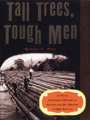 cover image of Tall Trees, Tough Men